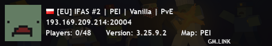 [EU] IFAS #2 | PEI | Vanilla | PvE
