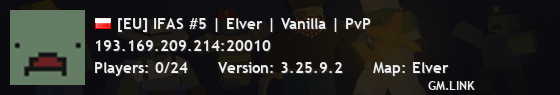 [EU] IFAS #5 | Elver | Vanilla | PvP