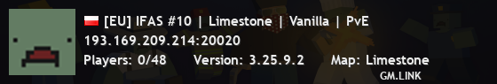 [EU] IFAS #10 | Limestone | Vanilla | PvE
