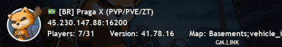 [BR] Praga X (PVP/PVE/ZT)