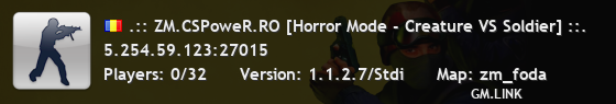 .:: ZM.CSPoweR.RO [Horror Mode - Creature VS Soldier] ::.