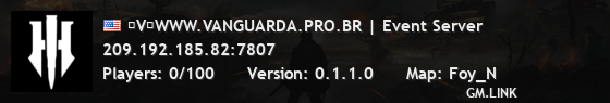 『V』WWW.VANGUARDA.PRO.BR | Event Server