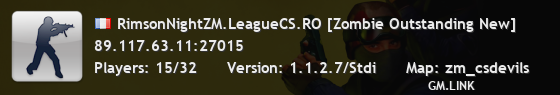 RimsonNightZM.LeagueCS.RO [Zombie Outstanding New]