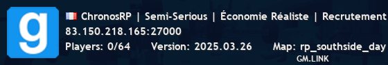 ChronosRP | Semi-Serious | Économie Réaliste | Recrutement ON