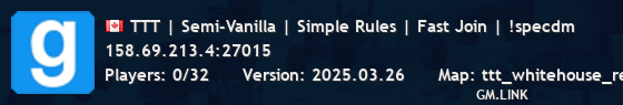 TTT | Semi-Vanilla | Simple Rules | Fast Join | !specdm