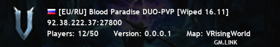 [EU/RU] Blood Paradise DUO-PVP [Wiped 16.11]