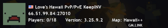 Love's Hawaii PvP/PvE KeepINV