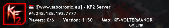 ![www.sabotronic.eu] - KF2 Server