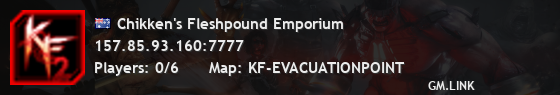 Chikken's Fleshpound Emporium