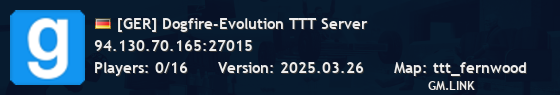 [GER] Dogfire-Evolution TTT Server