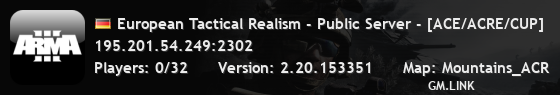 European Tactical Realism - Public Server - [ACE/ACRE/CUP]