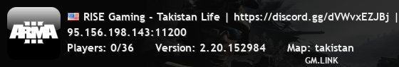 RISE Gaming - Takistan Life | https://discord.gg/dVWvxEZJBj | S