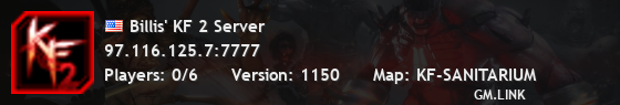 Billis' KF 2 Server