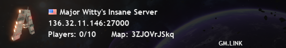 Major Witty's Insane Server