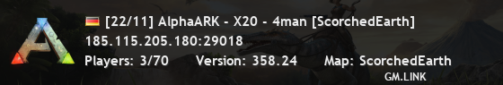 [22/11] AlphaARK - X20 - 4man [ScorchedEarth]