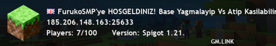 FurukoSMP'ye HOSGELDINIZ! Base Yagmalayip Vs Atip Kasilabilirsiniz |EU/TR|