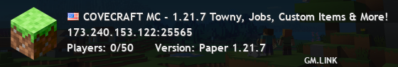 COVECRAFT MC - 1.21.7 Towny, Jobs, Custom Items & More!