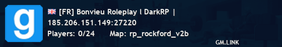 [FR] Bonvieu Roleplay l DarkRP |