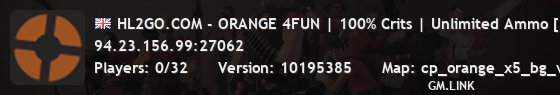 HL2GO.COM - ORANGE 4FUN | 100% Crits | Unlimited Ammo [EU]