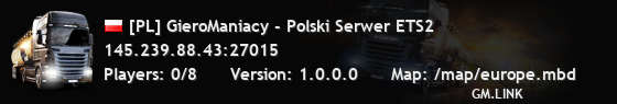 [PL] GieroManiacy - Polski Serwer ETS2