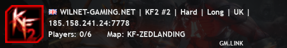 WILNET-GAMING.NET | KF2 #2 | Hard | Long | UK |