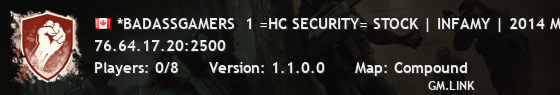 *BADASSGAMERS  1 =HC SECURITY= STOCK | INFAMY | 2014 MAPS