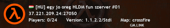 [HU] egy jo oreg HLDM fun szerver #01