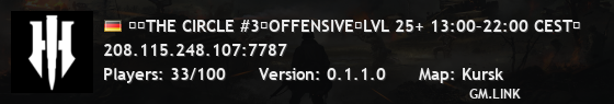 ③︱THE CIRCLE #3︱OFFENSIVE︱LVL 25+ 13:00–22:00 CEST︱