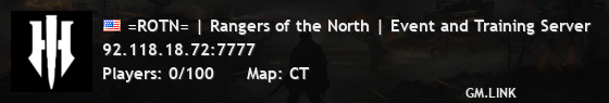 =ROTN= | Rangers of the North | Event and Training Server