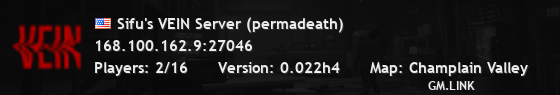 Sifu's VEIN Server (permadeath)