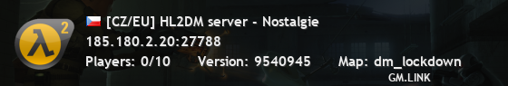[CZ/EU] HL2DM server - Nostalgie