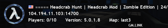 ===== Headcrab Hunt | Headcrab Mod | Zombie Edition | 24/7 ====