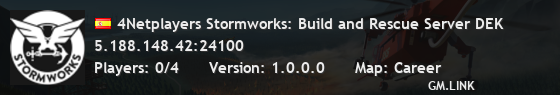 4Netplayers Stormworks: Build and Rescue Server DEK