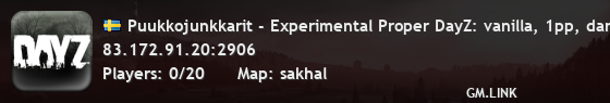 Puukkojunkkarit - Experimental Proper DayZ: vanilla, 1pp, dark