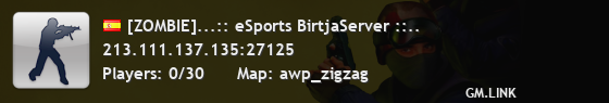 [ZOMBIE]...:: eSports BirtjaServer ::..