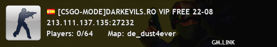 [CSGO-MODE]DARKEVILS.RO VIP FREE 22-08