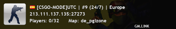 [CSGO-MODE]UTC | #9 (24/7) | Europe
