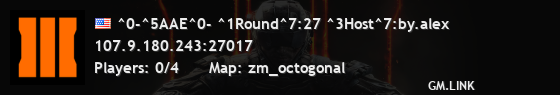 ^0-^5AAE^0- ^1Round^7:27 ^3Host^7:by.alex