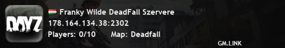 Franky Wilde DeadFall Szervere