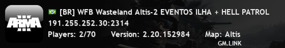 [BR] WFB Wasteland Altis-2 EVENTOS ILHA + HELL PATROL