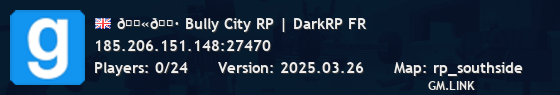 🇫🇷 Bully City RP | DarkRP FR