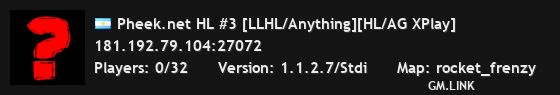 Pheek.net HL #3 [LLHL/Anything][HL/AG XPlay]