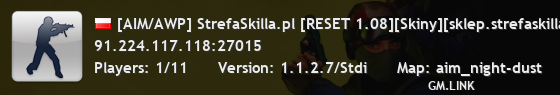 [AIM/AWP] StrefaSkilla.pl [RESET 1.08][Skiny][sklep.strefaskilla.pl]