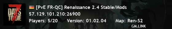 [PvE FR-QC] Renaissance 2.4 Stable/Mods