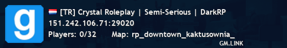 [TR] Crystal Roleplay | Semi-Serious | DarkRP