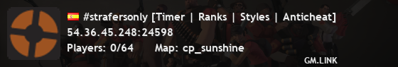 #strafersonly [Timer | Ranks | Styles | Anticheat]