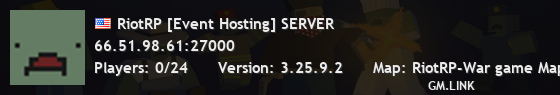 RiotRP [Event Hosting] SERVER