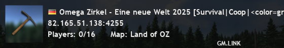 Omega Zirkel - Eine neue Welt 2025 [Survival|Coop|<color=green>
