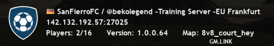 SanFierroFC / @bekolegend -Training Server -EU Frankfurt