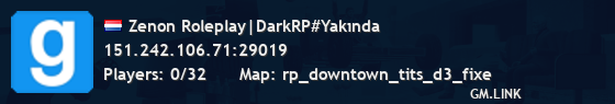 Zenon Roleplay|DarkRP#Yakında